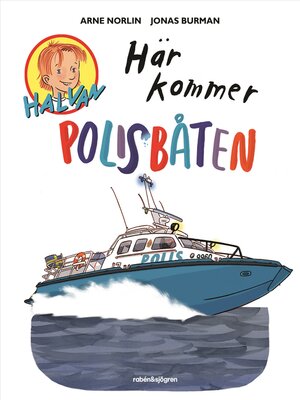 cover image of Här kommer polisbåten